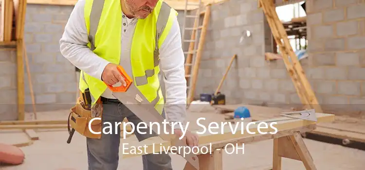 Carpentry Services East Liverpool - OH