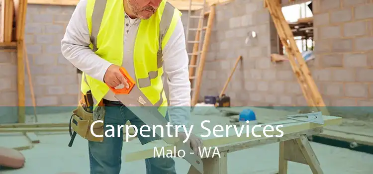 Carpentry Services Malo - WA