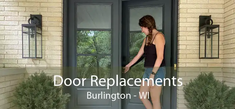 Door Replacements Burlington - WI