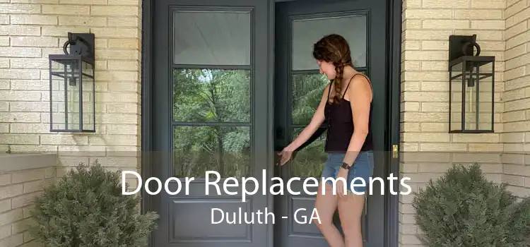 Door Replacements Duluth - GA
