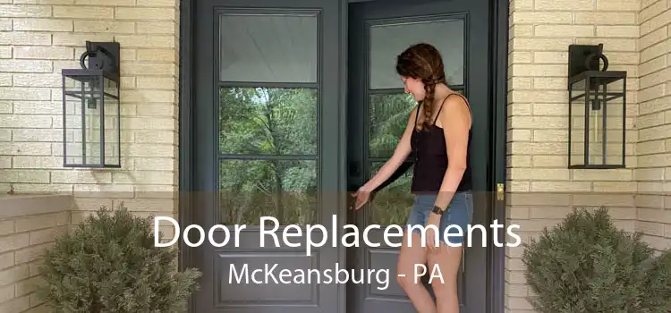 Door Replacements McKeansburg - PA