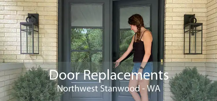 Door Replacements Northwest Stanwood - WA