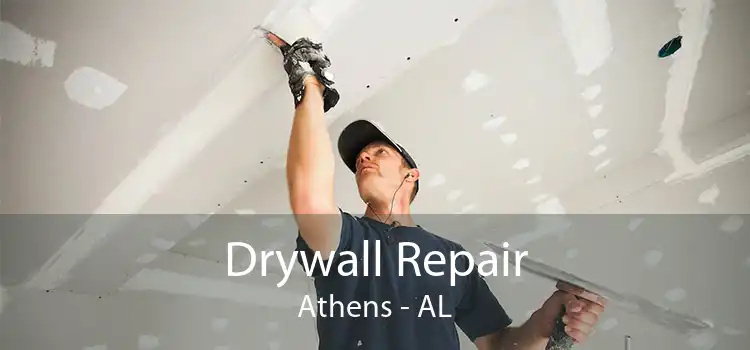 Drywall Repair Athens - AL