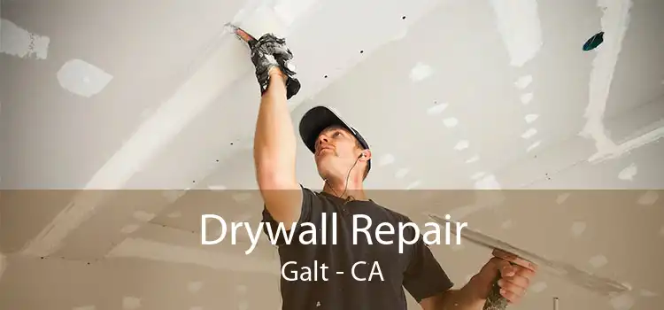 Drywall Repair Galt - CA