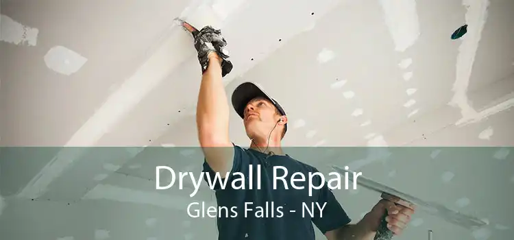 Drywall Repair Glens Falls - NY