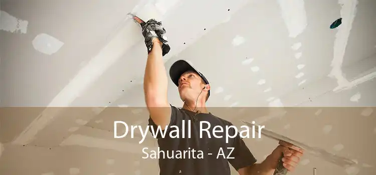 Drywall Repair Sahuarita - AZ