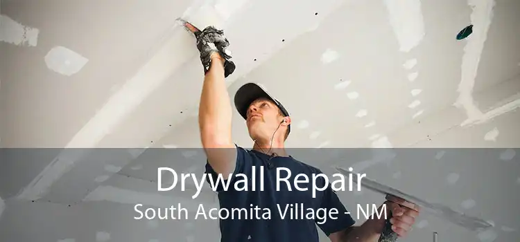 Drywall Repair South Acomita Village - NM