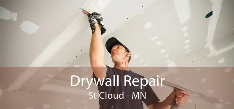 Drywall Repair St Cloud - MN