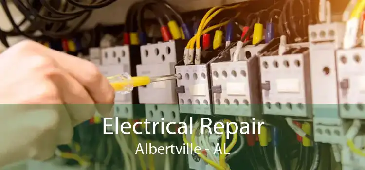 Electrical Repair Albertville - AL