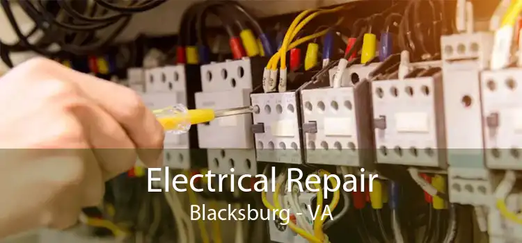 Electrical Repair Blacksburg - VA