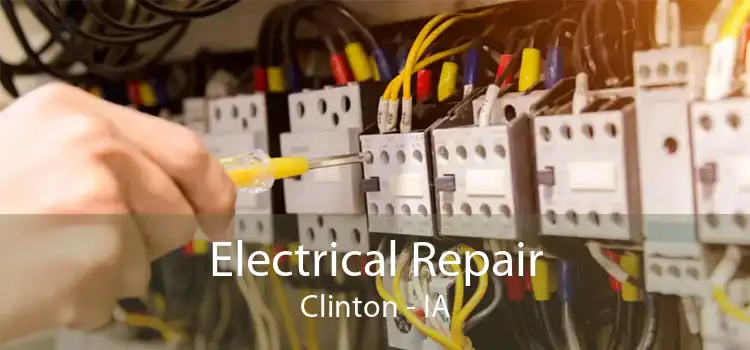 Electrical Repair Clinton - IA