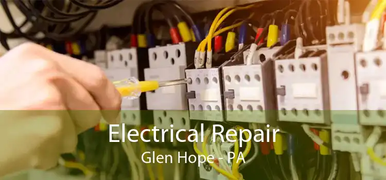 Electrical Repair Glen Hope - PA