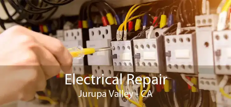 Electrical Repair Jurupa Valley - CA
