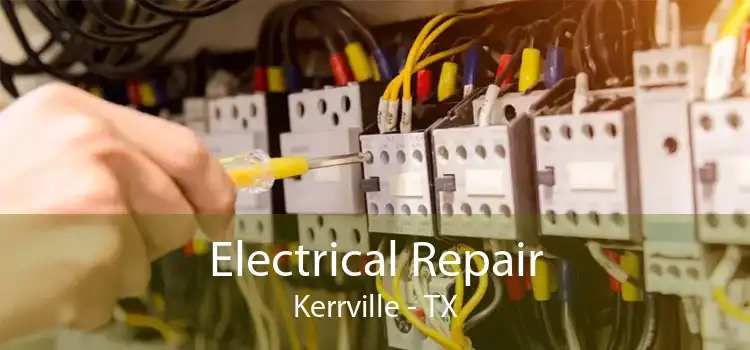 Electrical Repair Kerrville - TX