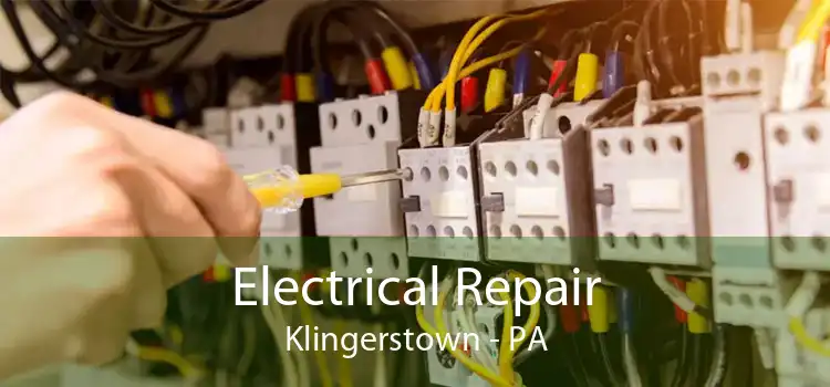 Electrical Repair Klingerstown - PA