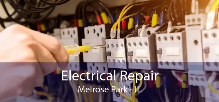 Electrical Repair Melrose Park - IL
