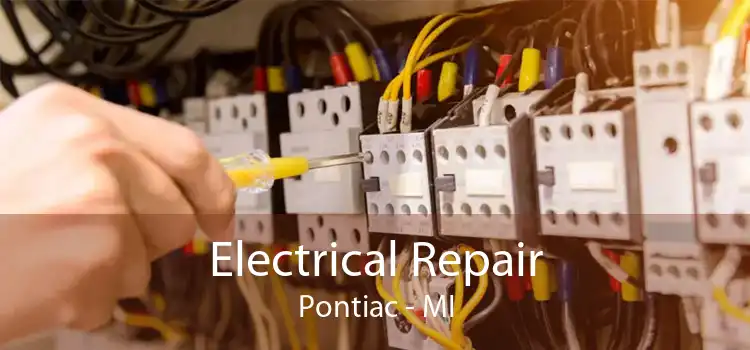Electrical Repair Pontiac - MI