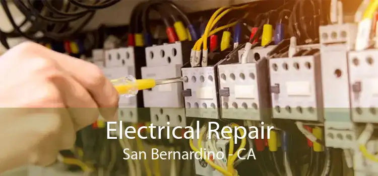 Electrical Repair San Bernardino - CA