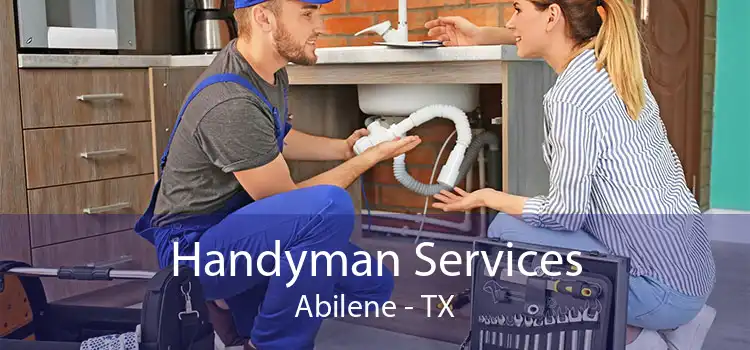 Handyman Services Abilene - TX