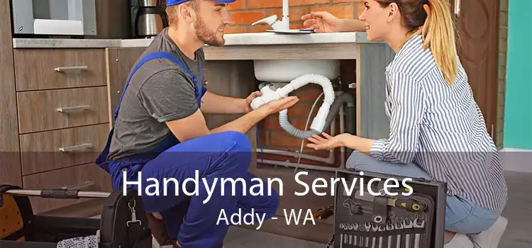 Handyman Services Addy - WA