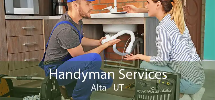 Handyman Services Alta - UT