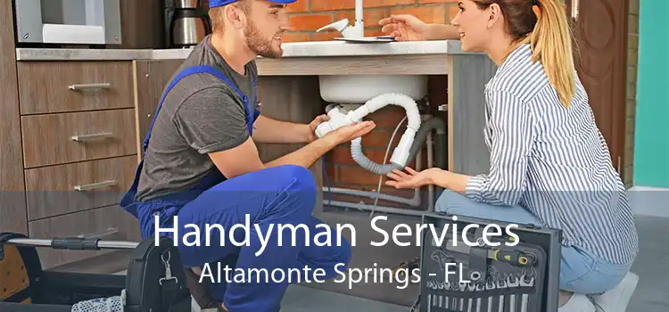 Handyman Services Altamonte Springs - FL