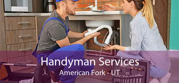 Handyman Services American Fork - UT