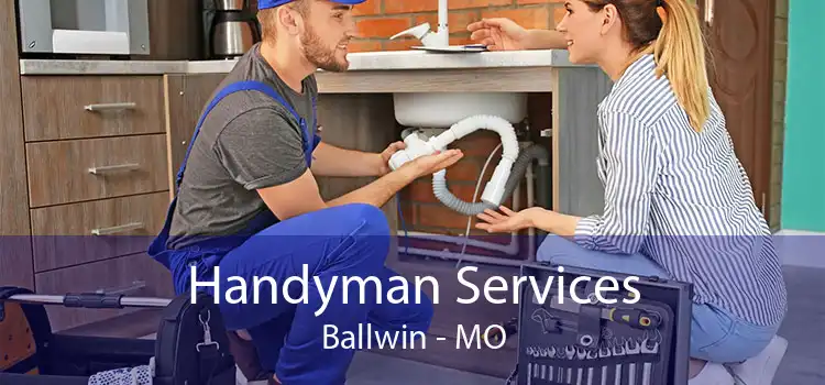Handyman Services Ballwin - MO