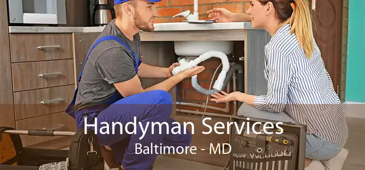 Handyman Services Baltimore - MD