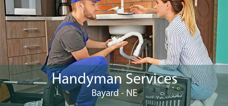 Handyman Services Bayard - NE