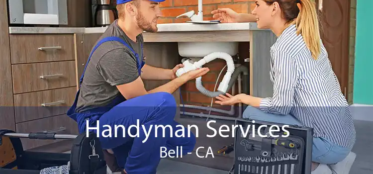 Handyman Services Bell - CA