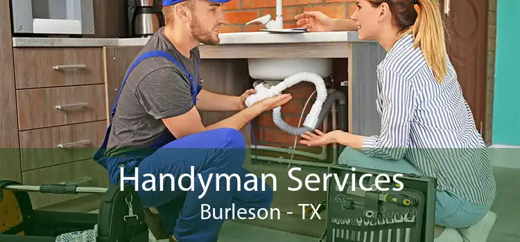 Handyman Services Burleson - TX
