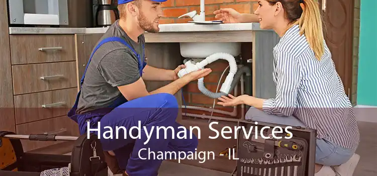 Handyman Services Champaign - IL