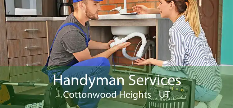Handyman Services Cottonwood Heights - UT