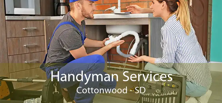 Handyman Services Cottonwood - SD
