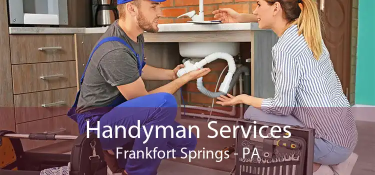 Handyman Services Frankfort Springs - PA