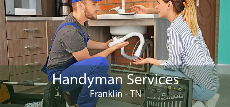 Handyman Services Franklin - TN