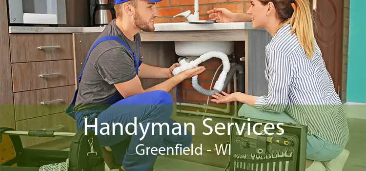 Handyman Services Greenfield - WI