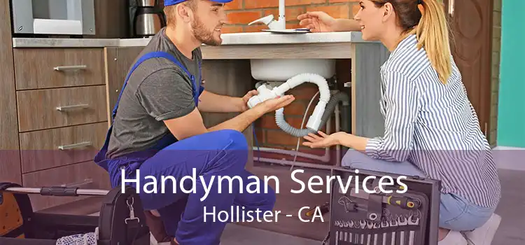 Handyman Services Hollister - CA