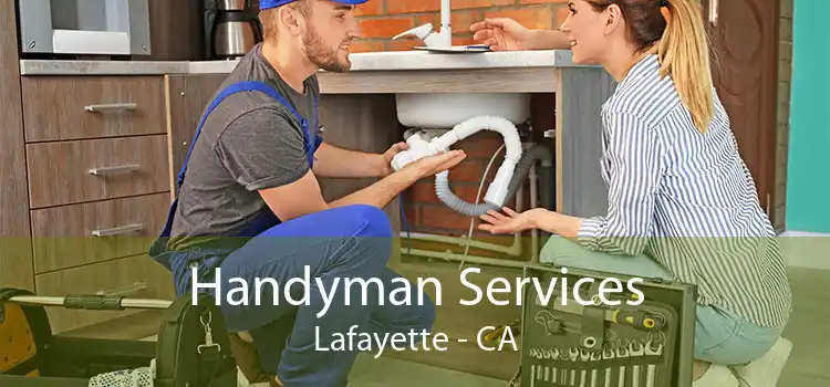 Handyman Services Lafayette - CA