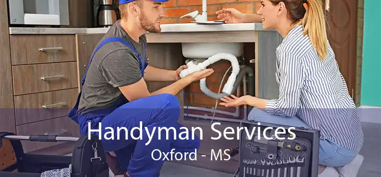 Handyman Services Oxford - MS