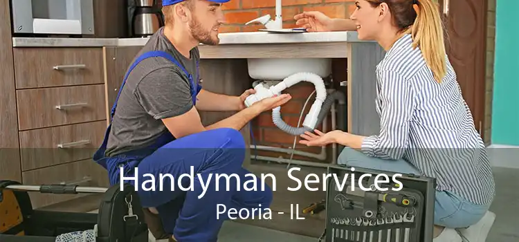 Handyman Services Peoria - IL