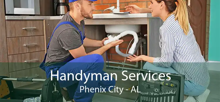Handyman Services Phenix City - AL