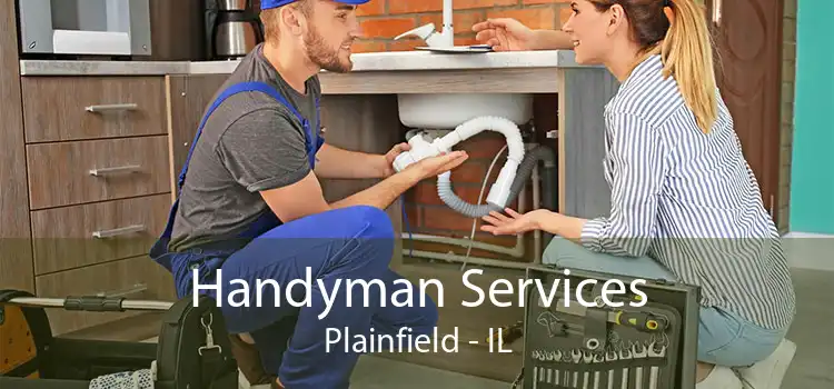 Handyman Services Plainfield - IL