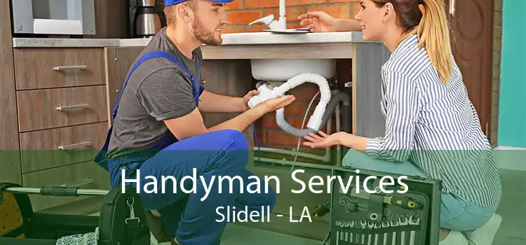 Handyman Services Slidell - LA
