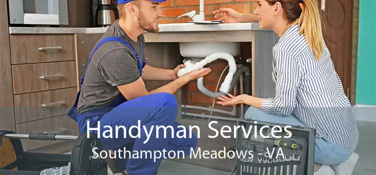 Handyman Services Southampton Meadows - VA
