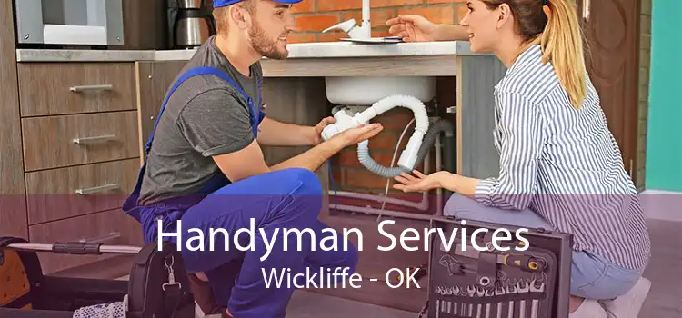 Handyman Services Wickliffe - OK