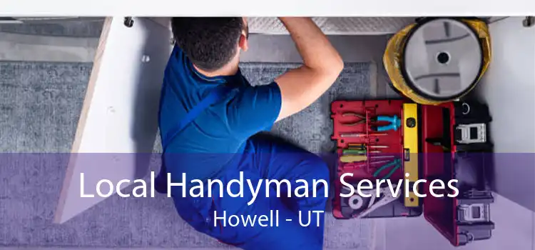 Local Handyman Services Howell - UT