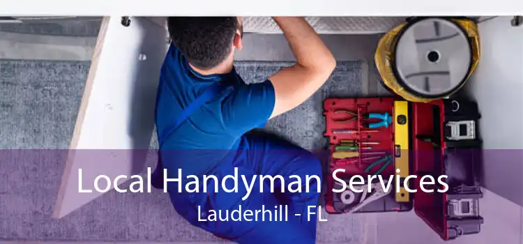 Local Handyman Services Lauderhill - FL