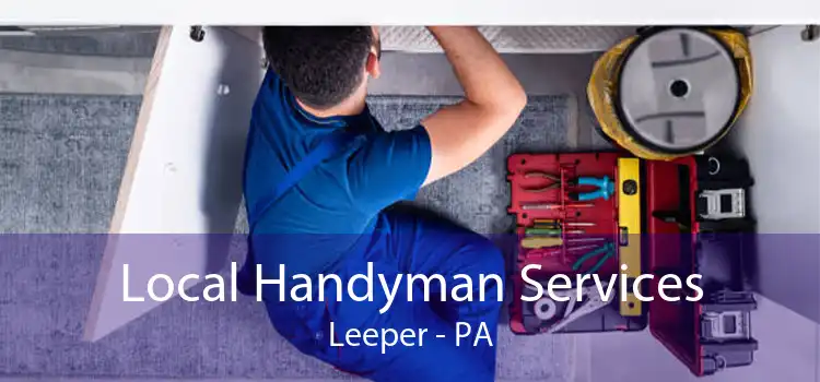 Local Handyman Services Leeper - PA